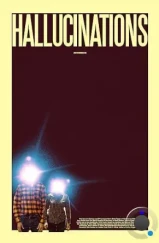 Галлюцинации / Hallucinations (2021) Галлюцинации / Hallucinations (2021)