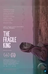 Ранимый Кинг / The Fragile King (2022) Ранимый Кинг / The Fragile King (2022)