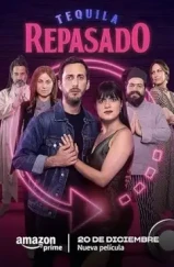 Путешествие во времени с текилой / Tequila RePasado (2023) Путешествие во времени с текилой / Tequila RePasado (2023)