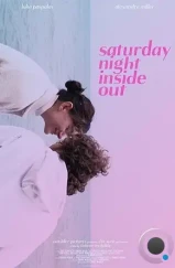 Субботний вечер наизнанку / Saturday Night Inside Out (2023) Субботний вечер наизнанку / Saturday Night Inside Out (2023)