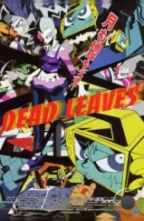 Мёртвые листья: Звёздная тюряга / Dead Leaves (2004) A Мёртвые листья: Звёздная тюряга / Dead Leaves (2004) A
