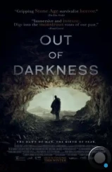Из тьмы / Out of Darkness (2022) Из тьмы / Out of Darkness (2022)