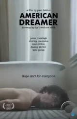 Американский мечтатель / American Dreamer (2022) Американский мечтатель / American Dreamer (2022)