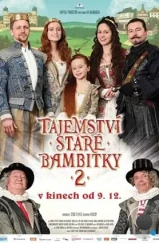 Тайна старого мушкета 2 / Tajemství staré bambitky 2 (2022) Тайна старого мушкета 2 / Tajemství staré bambitky 2 (2022)