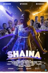 Шайна / Shaina (2020) Шайна / Shaina (2020)