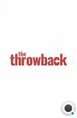 Вернуться в прошлое / The Throwback (2024) Вернуться в прошлое / The Throwback (2024)