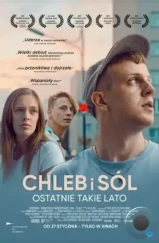 Хлеб и соль / Chleb i sól (2022) Хлеб и соль / Chleb i sól (2022)