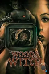 Лесная ведьма / Woods Witch (2023) Лесная ведьма / Woods Witch (2023)