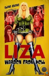 Лайза: Надзиратель из ада / Liza: Warden from Hell (2022) Лайза: Надзиратель из ада / Liza: Warden from Hell (2022)
