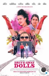 Красотки в бегах / Drive-Away Dolls (2024) Красотки в бегах / Drive-Away Dolls (2024)
