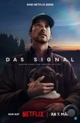 Сигнал / Das Signal (2024) Сигнал / Das Signal (2024)