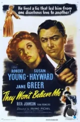 Они не поверят мне / They Won't Believe Me (1947) L1 Они не поверят мне / They Won't Believe Me (1947) L1