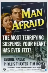 Человек боится / Man Afraid (1957) L1 Человек боится / Man Afraid (1957) L1