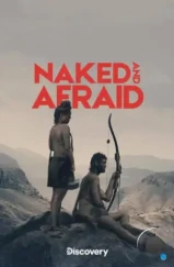 Голые и напуганные / Naked and Afraid (2013) Голые и напуганные / Naked and Afraid (2013)