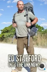 Путешествие в неизвестность с Эдом Стэффордом / Ed Stafford: Into the Unknown (2015) Путешествие в неизвестность с Эдом Стэффордом / Ed Stafford: Into the Unknown (2015)