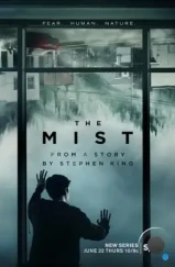Мгла / The Mist (2017) Мгла / The Mist (2017)