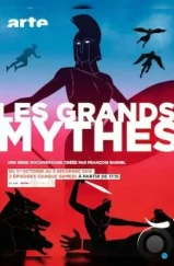 Мифы Древней Греции / Les Grands Mythes (2016) Мифы Древней Греции / Les Grands Mythes (2016)