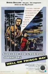 Ад в заливе Фриско / Hell on Frisco Bay (1955) A Ад в заливе Фриско / Hell on Frisco Bay (1955) A