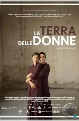 Страна женщин / La terra delle donne (2023) Страна женщин / La terra delle donne (2023)