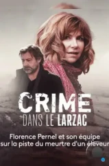 Преступление в Ларзаке / Crime dans le Larzac (2020) Преступление в Ларзаке / Crime dans le Larzac (2020)