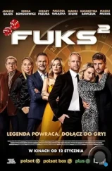 Баловень удачи 2 / Fuks 2 (2024) Баловень удачи 2 / Fuks 2 (2024)