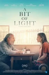 Немного света / A Bit of Light (2024) Немного света / A Bit of Light (2024)