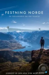 Крепость / Festning Norge (2023) Крепость / Festning Norge (2023)