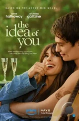 Мысль о тебе / The Idea of You (2024) Мысль о тебе / The Idea of You (2024)