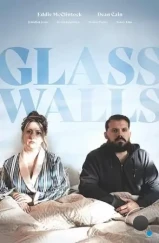 Стеклянные стены / Glass Walls (2022) Стеклянные стены / Glass Walls (2022)