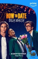 Как пойти на свидание с Билли Уолшем / How to Date Billy Walsh (2024) Как пойти на свидание с Билли Уолшем / How to Date Billy Walsh (2024)