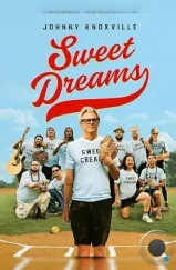 Сладкие грёзы / Sweet Dreams (2024) Сладкие грёзы / Sweet Dreams (2024)