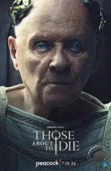 Обреченные на славу / Those About to Die (2024) Обреченные на славу / Those About to Die (2024)