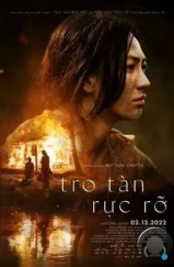 Сияющий пепел / Tro Tàn Rực Rỡ (2022) Сияющий пепел / Tro Tàn Rực Rỡ (2022)