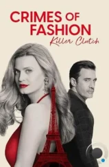Преступления моды: Убийственный клатч / Crimes of Fashion: Killer Clutch (2024) Преступления моды: Убийственный клатч / Crimes of Fashion: Killer Clutch (2024)