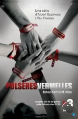 Красные браслеты / Polseres vermelles (2011) Красные браслеты / Polseres vermelles (2011)