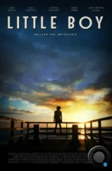 Малыш / Little Boy (2015) Малыш / Little Boy (2015)