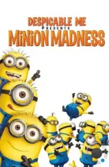 Гадкий Я: Мини-фильмы. Миньоны / Despicable Me: Minion Madness (2010) Гадкий Я: Мини-фильмы. Миньоны / Despicable Me: Minion Madness (2010)