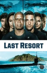 Отчаянные меры / Last Resort (2012) Отчаянные меры / Last Resort (2012)