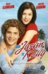 От Джастина к Келли / From Justin to Kelly (2003) От Джастина к Келли / From Justin to Kelly (2003)