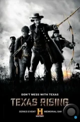 Восстание Техаса / Texas Rising (2015) Восстание Техаса / Texas Rising (2015)