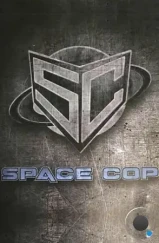 Космический полицейский / Space Cop (2016) L2 Космический полицейский / Space Cop (2016) L2