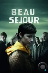 Отель «Бо Сежур» / Beau Séjour (2017) Отель «Бо Сежур» / Beau Séjour (2017)