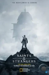 Святые и чужие / Saints & Strangers (2015) Святые и чужие / Saints & Strangers (2015)