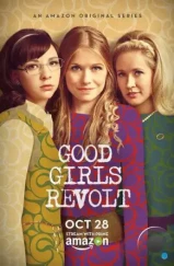 Образцовые бунтарки / Good Girls Revolt (2015) Образцовые бунтарки / Good Girls Revolt (2015)