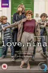 С любовью, Нина / Love, Nina (2016) С любовью, Нина / Love, Nina (2016)