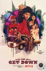 Отжиг / The Get Down (2016) Отжиг / The Get Down (2016)