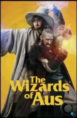 Волшебники зеленого континента / The Wizards of Aus (2016) Волшебники зеленого континента / The Wizards of Aus (2016)