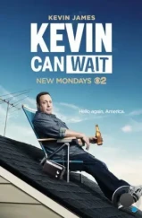 Кевин подождет / Kevin Can Wait (2016) Кевин подождет / Kevin Can Wait (2016)