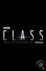 Класс / Class (2016) Класс / Class (2016)