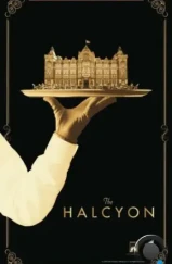 Алкион / The Halcyon (2017) Алкион / The Halcyon (2017)